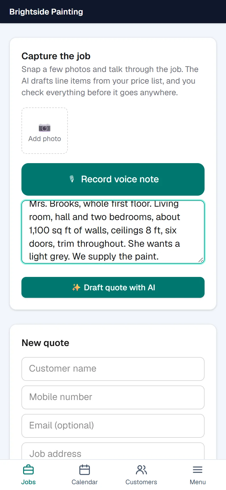 The new-quote screen with job notes typed in, and buttons to add photos and record a voice note.