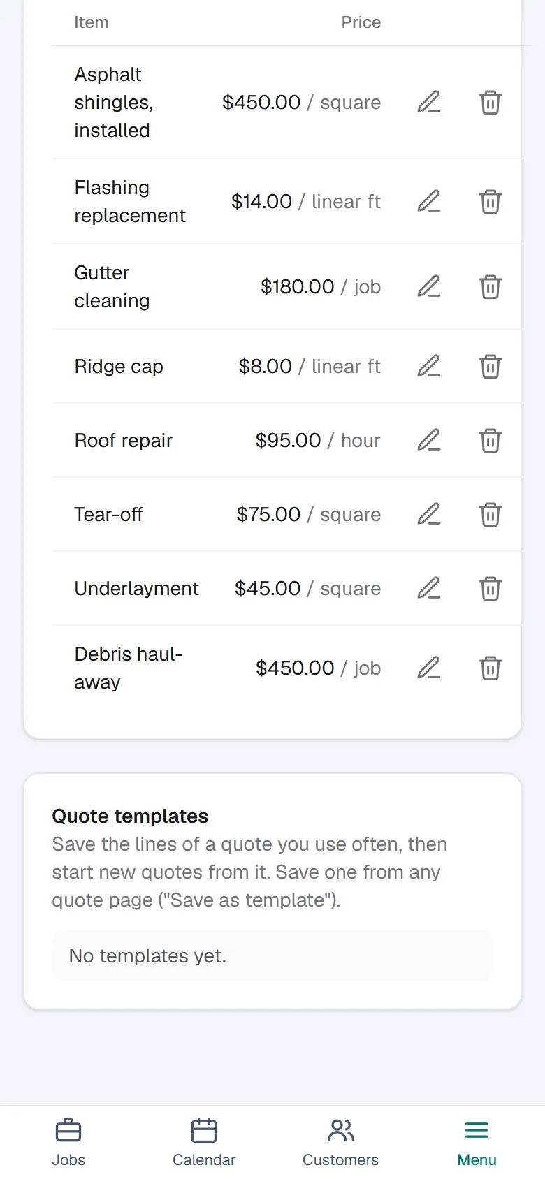 The price list: tear-off, asphalt shingles, installed, underlayment and more, each with a unit and a price.